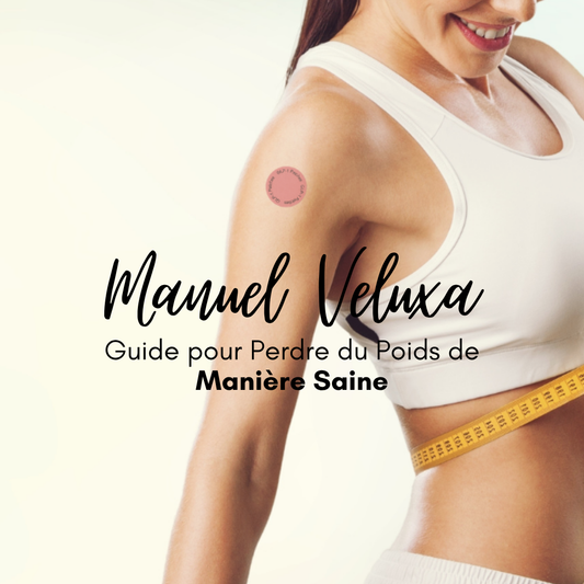 Veluxa™ - Guide pour Perdre du Poids de Manière Saine